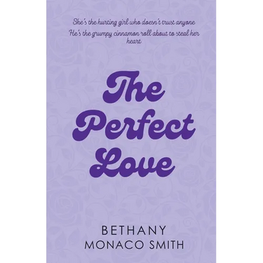 The Perfect Love