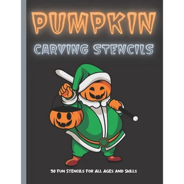 Pumpkin Carving Stencils: 50 Fun Stencils For All Ages and Skills (Halloween Crafts)