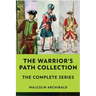 The Warrior's Path Collection: The Complete Series