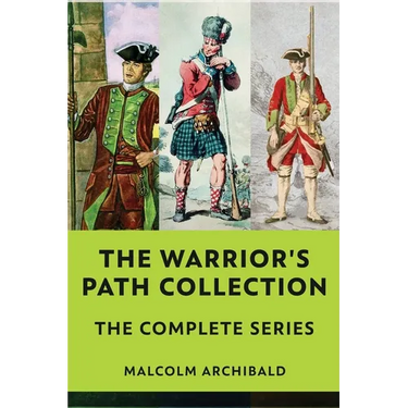 The Warrior's Path Collection: The Complete Series