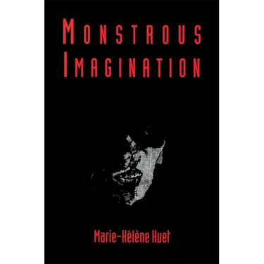 Monstrous Imagination