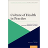 Culture of Health in Practice Coh P