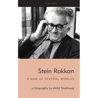 Stein Rokkan: a biography by Arild Stubhaug