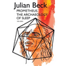 Prometheus & The Archaeology of Sleep