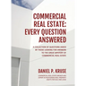 Commercial Real Estate: Every Question Answered