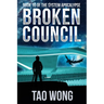 Broken Council: A Space Opera, Post-Apocalyptic LitRPG