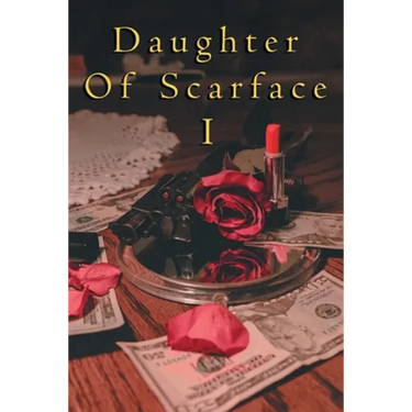 Daughter of Scarface I