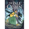 The Pale Queen: A Graphic Novel