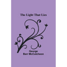 The Light that Lies
