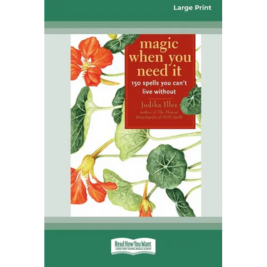 Magic When You Need It (16pt Large Print Edition)