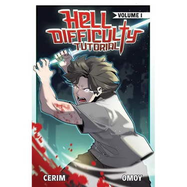 Hell Difficulty Tutorial (Light Novel) Vol. 1