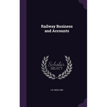 Railway Business and Accounts