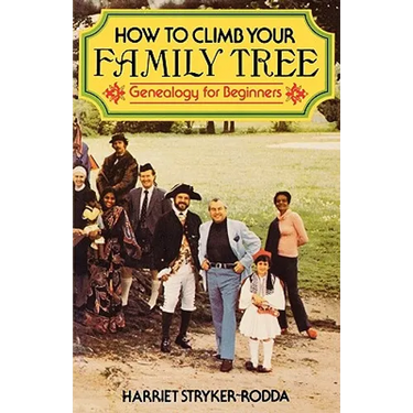 How to Climb Your Family Tree: Genealogy for Beginners