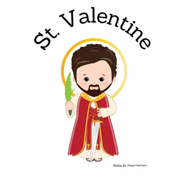 St. Valentine - Children's Christian Book - Lives of the Saints