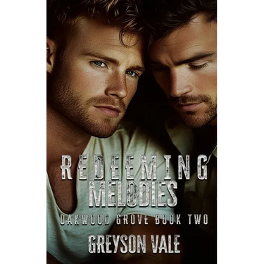 Redeeming Melodies (Oakwood Grove Book Two): Love Unexepected