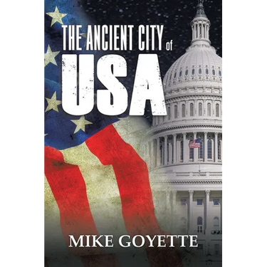 The Ancient City of USA: Standing up for America Series