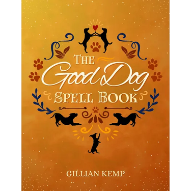 The Good Dog Spell Book
