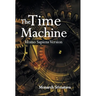 The Time Machine: Homo Sapiens Version