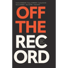 Off the Record