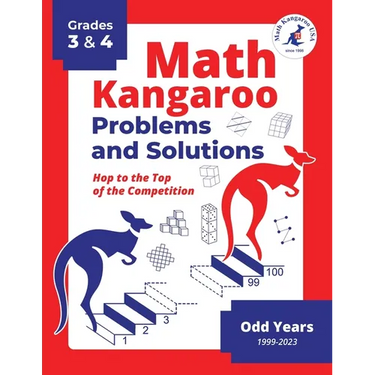 Math Kangaroo Problems and Solutions - Grades 3 & 4 - Odd Years