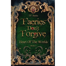 Faeries Don't Forgive