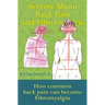 Secrets About Back Pain And Fibromyalgia: How Common Back Pain Can Become Fibromyalgia