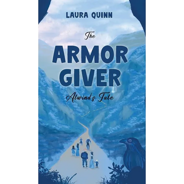 The Armor Giver: Alwind's Tale