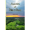 Acres of Bamboo