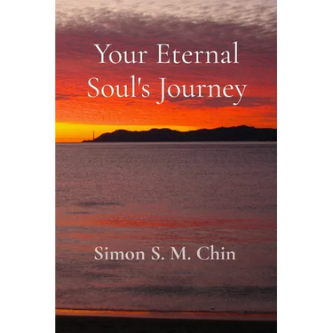 Your Eternal Soul's Journey