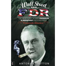 Wall Street and FDR