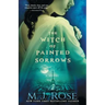 The Witch of Painted Sorrows