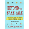 Beyond the Bake Sale: The Ultimate School Fund-Raising Book