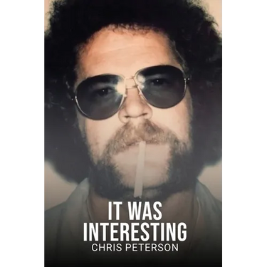 It Was Interesting: 50 years as an investigator