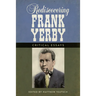 Rediscovering Frank Yerby: Critical Essays