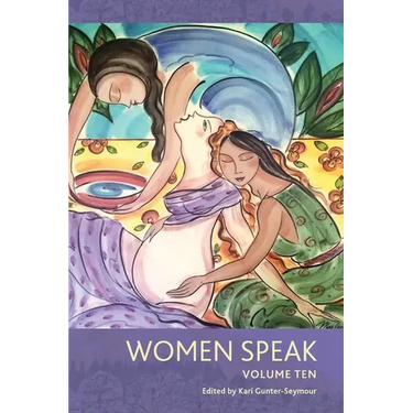 Women Speak Volume Ten