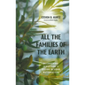 All the Families of the Earth