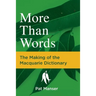 More than Words: The Making of the Macquarie Dictionary