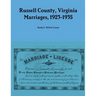 Russell County, Virginia Marriages, 1923-1935