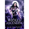 Wicked Ascending