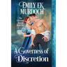 A Governess of Discretion