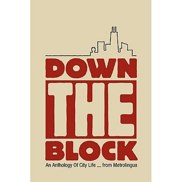 Down the Block