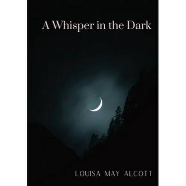 A Whisper in the Dark