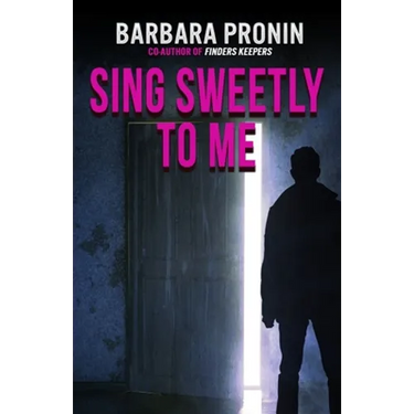 Sing Sweetly to Me