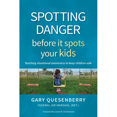 Spotting Danger Before It Spots Your Kids: Teaching Situational Awareness to Keep Children Safe