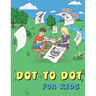 Dot to Dot for Kids: Food
