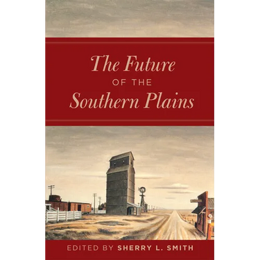 The Future of the Southern Plains