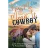 Kiss Me Like You Mean It, Cowboy: a fish-out-of-water, single-mom Montana Ranches Christian Romance