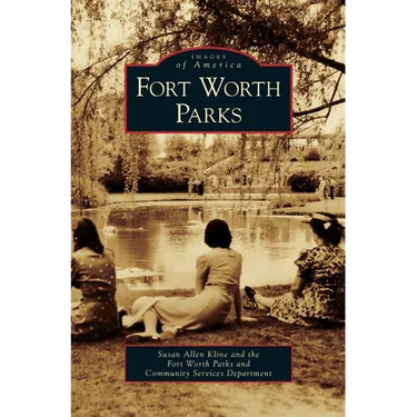 Fort Worth Parks