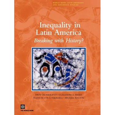 Inequality in Latin America: Breaking with History?