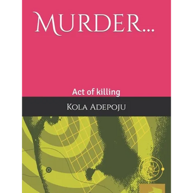 Murder...: Act of killing